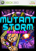 Mutant Storm Reloaded